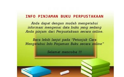 LAYANAN “Info Pinjaman Buku”