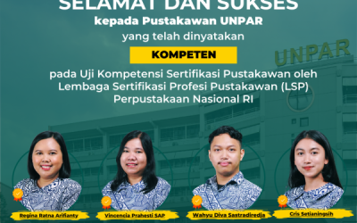 Pustakawan UNPAR Bersertifikasi “KOMPETEN”