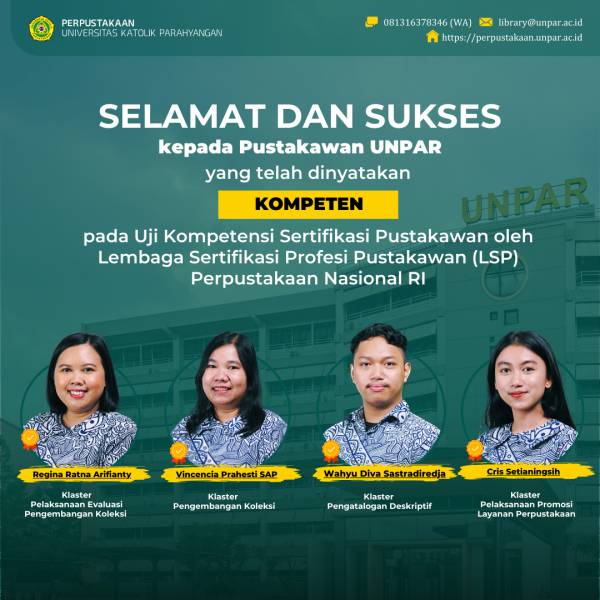 Pustakawan UNPAR Bersertifikasi “KOMPETEN”